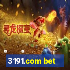 3191.com bet